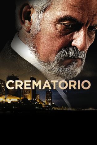 Crematorio. T(T1). Crematorio (T1): Ep.7 El general