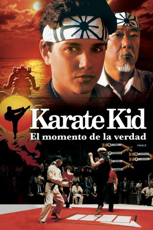 Karate Kid, el momento de la verdad