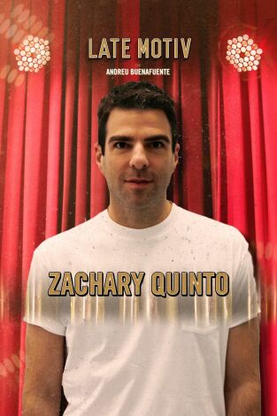 Late Motiv. T(T4). Late Motiv (T4): Zachary Quinto