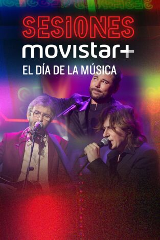 Sesiones Movistar+. T(T1). Sesiones Movistar+ (T1): Día de la Música