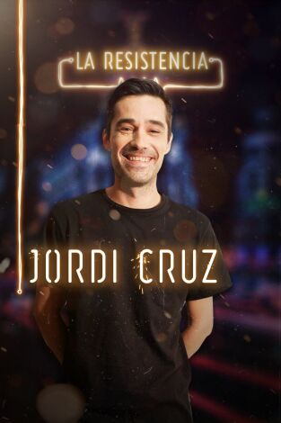 La Resistencia. T(T2). La Resistencia (T2): Jordi Cruz