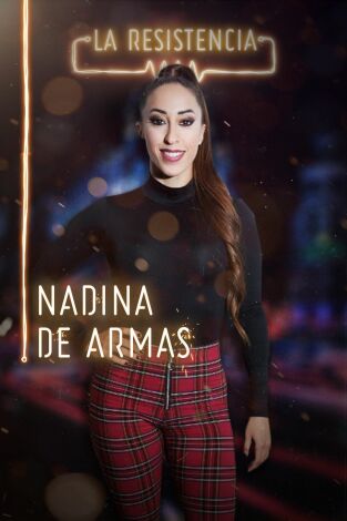 La Resistencia. T(T3). La Resistencia (T3): Nadina de Armas