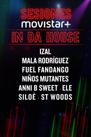 Sesiones Movistar+. T(T2). Sesiones Movistar+ (T2): In da house 3