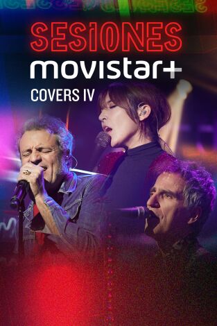 Sesiones Movistar+. T(T2). Sesiones Movistar+ (T2): Covers IV