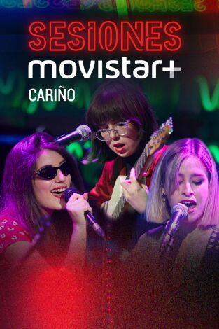 Sesiones Movistar+. T(T2). Sesiones Movistar+ (T2): Cariño