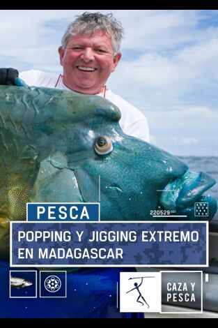 Popping y jigging extremo en Madagascar