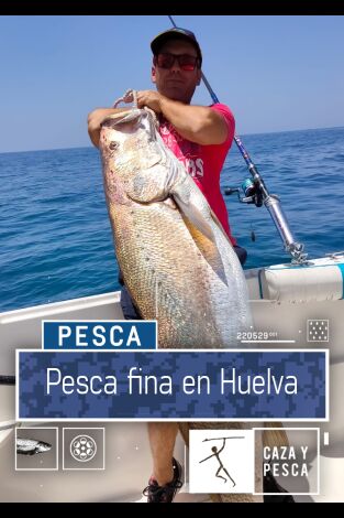 Pesca fina en Huelva