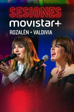 Sesiones Movistar+. T(T3). Sesiones Movistar+ (T3): Rozalén+Valdivia