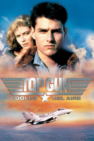 Top Gun: Ídolos del aire