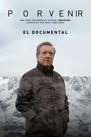 Porvenir. Porvenir: El Documental