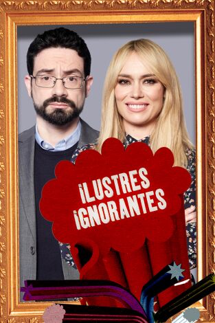 Ilustres Ignorantes. T(T14). Ilustres Ignorantes (T14): La ciencia