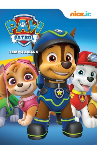 La patrulla canina. T(T5). La patrulla canina (T5): La patrulla y el cachorro lobo / La patrulla salva a la alcaldesa sonámbula