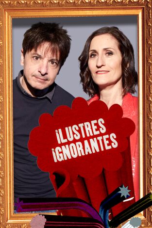 Ilustres Ignorantes. T(T14). Ilustres Ignorantes (T14): La derrota