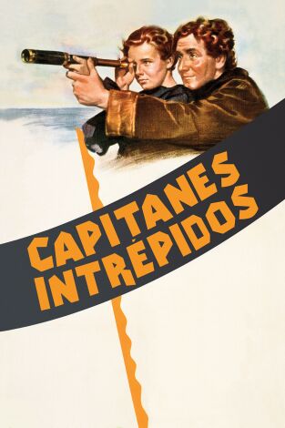 Capitanes intrépidos