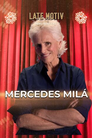 Late Motiv. T(T7). Late Motiv (T7): Mercedes Milá