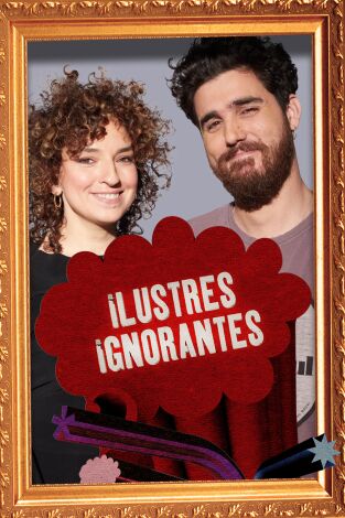 Ilustres Ignorantes. T(T15). Ilustres Ignorantes (T15): Cantantes