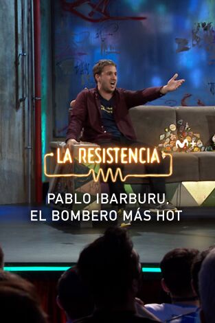 Lo + de los colaboradores. T(T5). Lo + de los... (T5): ¡Bombero Ibarburu! - 12.01.22