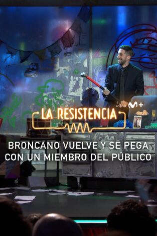 Lo + del público. T(T5). Lo + del público (T5): Broncano y la lucha libre - 31.01.22