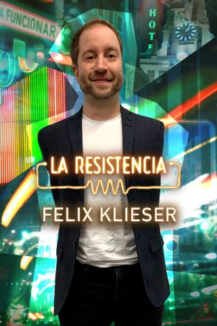 La Resistencia. T(T5). La Resistencia (T5): Felix Klieser