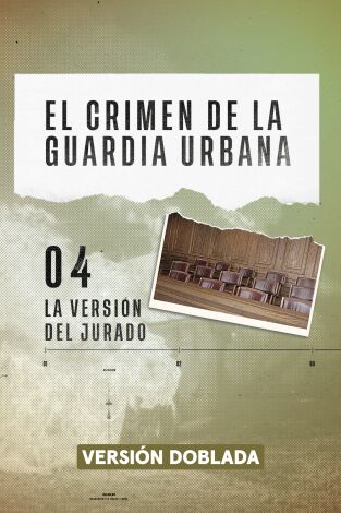 El crimen de la Guardia Urbana. El crimen de la...: La versión del jurado