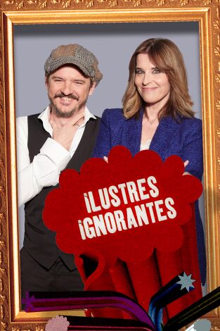 Ilustres Ignorantes. T(T15). Ilustres Ignorantes (T15): Los recuerdos