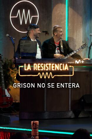 Lo + de Grison y Castella. T(T5). Lo + de Grison y... (T5): Grison es muy responsable - 9.2.22