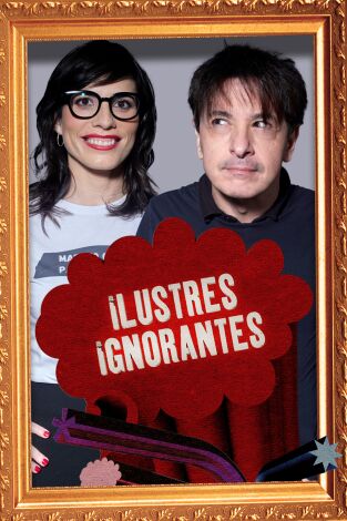 Ilustres Ignorantes. T(T15). Ilustres Ignorantes (T15): La radio