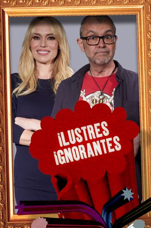 Ilustres Ignorantes. T(T15). Ilustres Ignorantes (T15): La Universidad