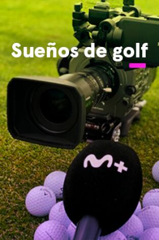 Sueños de Golf. T(2022). Sueños de Golf (2022): Fátima, bienvenida al LPGA