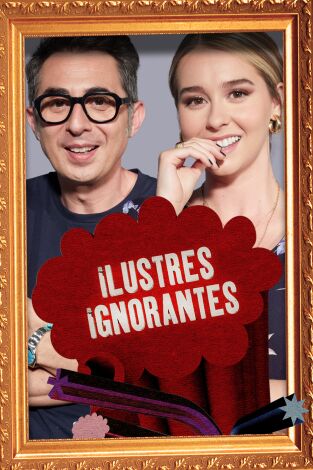 Ilustres Ignorantes. T(T15). Ilustres Ignorantes (T15): Seductores