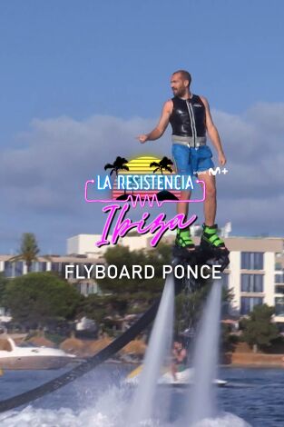 Lo + de los colaboradores. T(T5). Lo + de los... (T5): Flyboard Ponce - 6.7.22