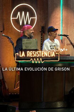 Lo + de Grison y Castella. T(T6). Lo + de Grison y... (T6): La última evolución de Grison - 15.9.22