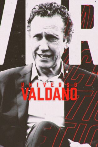 Universo Valdano. T(6). Universo Valdano (6): Ep.10