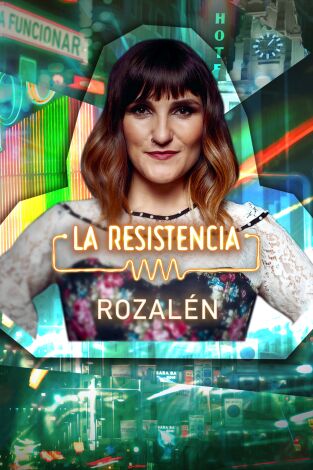 La Resistencia. T(T6). La Resistencia (T6): Rozalén