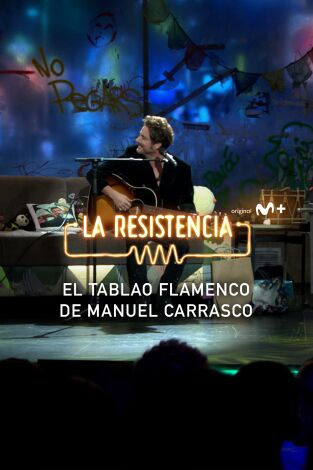 Lo + de las entrevistas de música. T(T6). Lo + de las... (T6): Un tablao en La Resistencia - 28.11.22