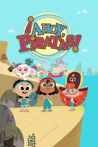 ¡Ahoy, Piratas!. T(T3). ¡Ahoy, Piratas! (T3)