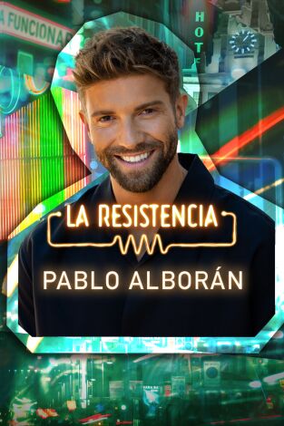 La Resistencia. T(T6). La Resistencia (T6): Pablo Alborán