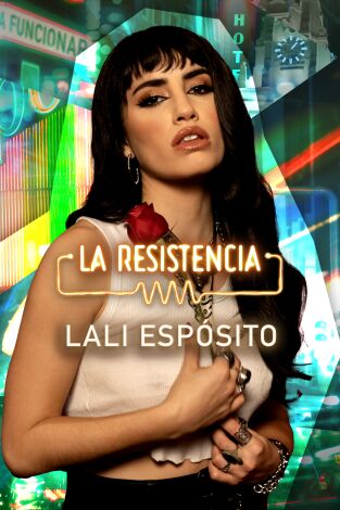 La Resistencia. T(T6). La Resistencia (T6): Lali Espósito