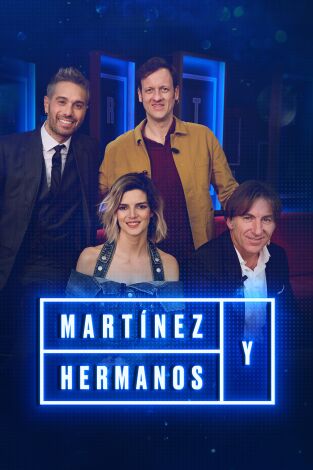 Martínez y Hermanos. T(T3). Martínez y Hermanos (T3): Edu Soto, Clara Lago y Antonio de la Torre