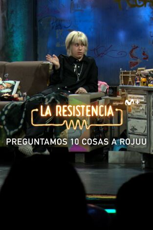 Lo + de las entrevistas de música. T(T6). Lo + de las... (T6): Preguntamos 10 cosas a Rojuu - 21.2.2023