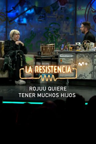 Lo + de las entrevistas de música. T(T6). Lo + de las... (T6): Rojuu quiere tener muchos hijos - 21.2.2023