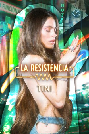 La Resistencia. T(T6). La Resistencia (T6): Tini Stoessel
