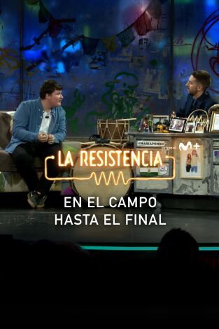 Lo + de las entrevistas de cine y televisión. T(T6). Lo + de las... (T6): En el campo hasta el final - 11.4.2023