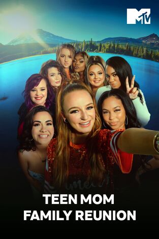 Teen Mom Family Reunion. T(T1). Teen Mom Family... (T1): Actuación en la cuerda floja