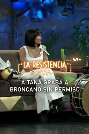 Lo + de las entrevistas de música. T(T6). Lo + de las... (T6): Aitana persigue a Broncano - 8.6.2023