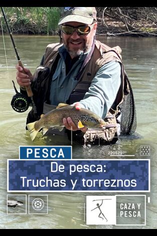 De pesca: Truchas y torreznos