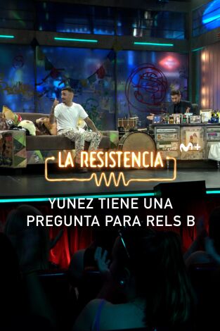 Lo + de las entrevistas de música. T(T6). Lo + de las... (T6): La pregunta de Yunez a Rels B - 20.6.2023