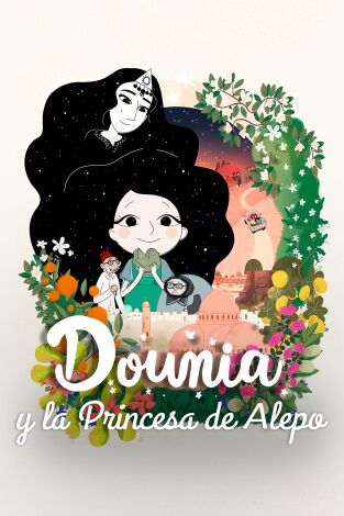 Dounia y la princesa de Alepo