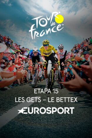 Tour de Francia. T(2023). Tour de Francia (2023): Etapa 15 - Les Gets les Portes du Soleil - Saint-Gervais Mont-Blanc le Bettex