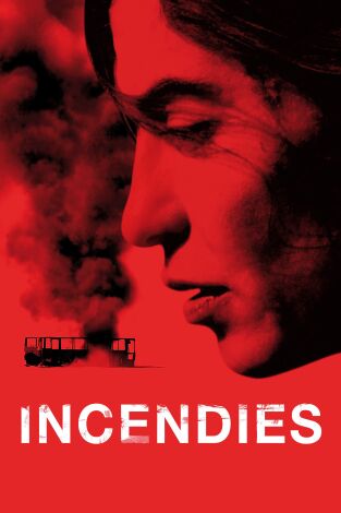 Incendies